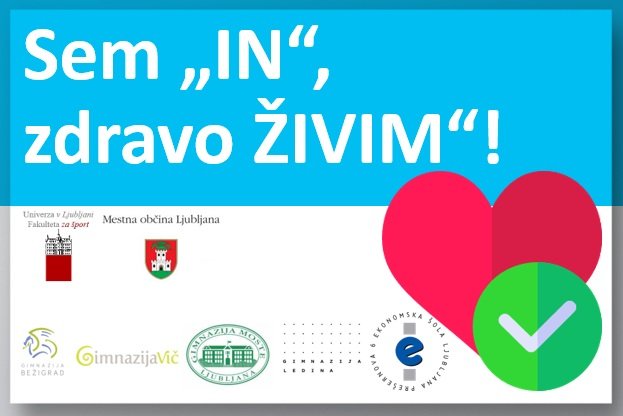 Sem "IN", zdravo ŽIVIM - SemIN - Ekonomska šola Ljubljana