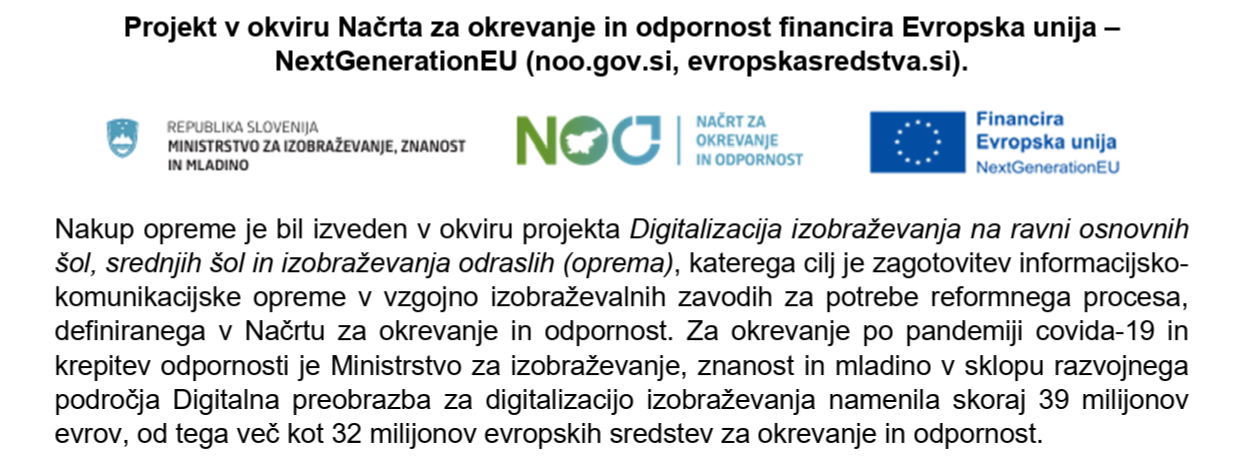 Pridobitev opreme v projektu Digitalizacija izobraževanja na ravni osnovnih šol, srednjih šol in izobraževanja odraslih - Ekonomska šola Ljubljana Pridobitev opreme v projektu Digitalizacija izobraževanja na ravni osnovnih šol, srednjih šol in izobraževanja odraslih - Posnetek zaslona 2026 10 14 073503 - Ekonomska šola Ljubljana